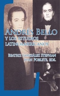 bokomslag Andrs Bello y los estudios latinoamericanos