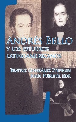 bokomslag Andrs Bello y los estudios latinoamericanos