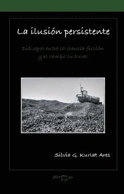 La ilusión persistente