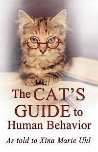 bokomslag The Cat's Guide to Human Behavior