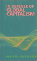 bokomslag In Defense of Global Capitalism