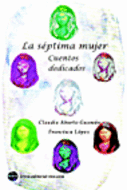 La séptima mujer: cuentos dedicados 1