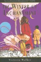 Victoria Walker - The Winter of Enchantment, Inbunden