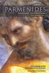 bokomslag Parmenides, Venerable and Awesome. Plato, Theaetetus 183e