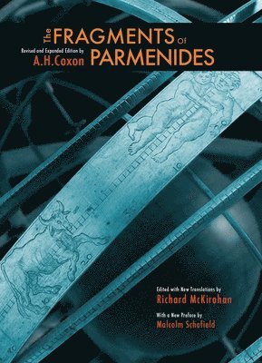 Allan H. Coxon - Fragments of Parmenides, Häftad. Tillgänglighet: Lägg i varukorg