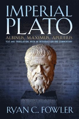 Imperial Plato: Albinus, Maximus, Apuleisus 1