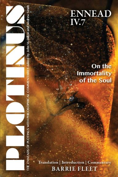Barrie Fleet - PLOTINUS: Ennead IV.7: on the Immortality of the Soul, Häftad