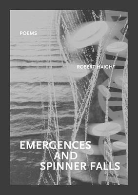 Emergences and Spinner Falls 1