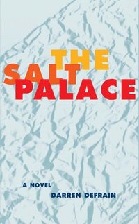 bokomslag The Salt Palace