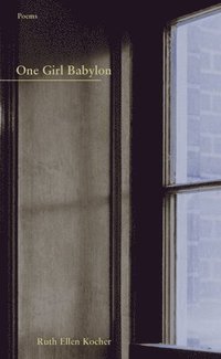 bokomslag One Girl Babylon
