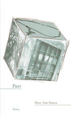 Mary Ann Samyn - Purr, Häftad