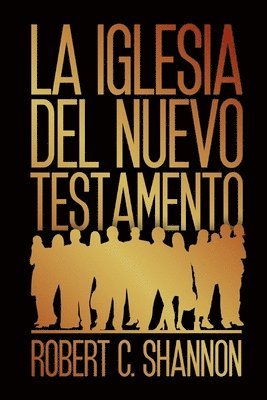 La iglesia del Nuevo Testamento