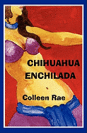 bokomslag Chihuahua Enchilada