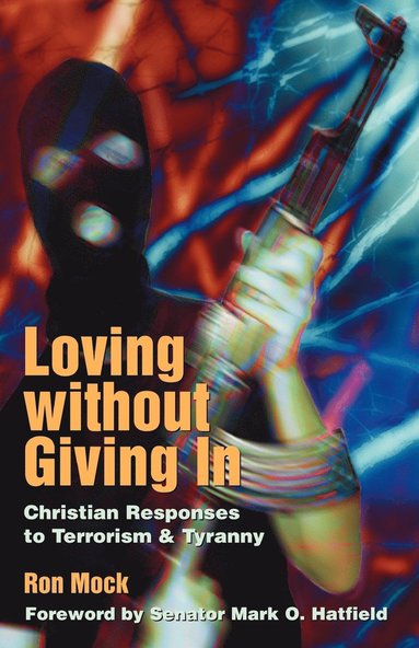 Ron Mock - Loving Without Giving In, Häftad