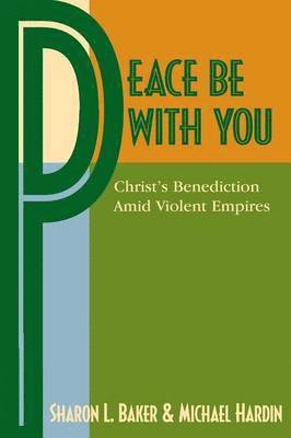 Peace Be with You 1