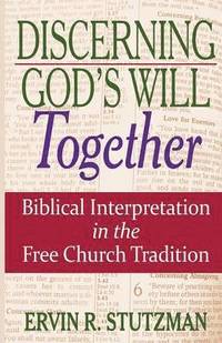 bokomslag Discerning God's Will Together