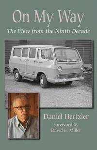 bokomslag On My Way: The View from the Ninth Decade