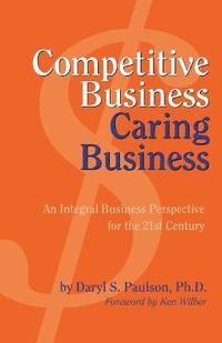 bokomslag Competitive Business, Caring Business
