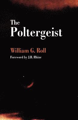 William G Roll, William G. Roll - Poltergeist, Häftad