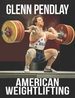 bokomslag American Weightlifting