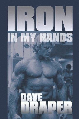 Iron in My Hands 1