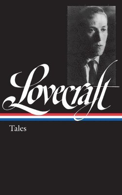H. P. Lovecraft: Tales (LOA #155) 1