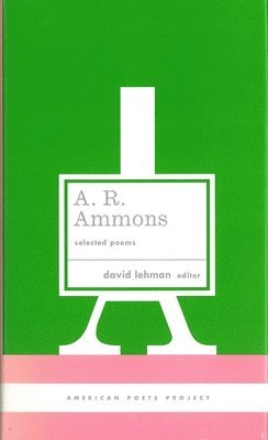 bokomslag A. R. Ammons: Selected Poems