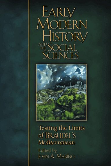 John A. Marino - Early Modern History and the Social Sciences, Häftad