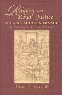 bokomslag Religion and Royal Justice in Early Modern France