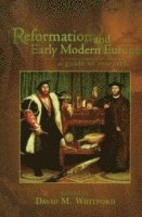 Reformation and Early Modern Europe 1