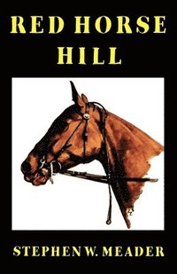 bokomslag Red Horse Hill