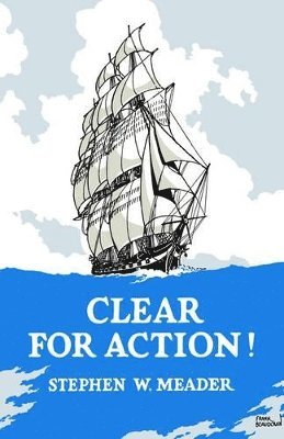 bokomslag Clear For Action!
