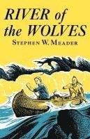 River Of The Wolves 1