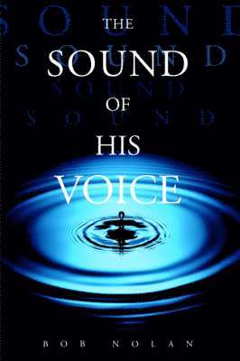 The Sound of His Voice 1