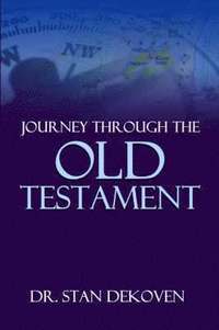 bokomslag Journey Through The Old Testament