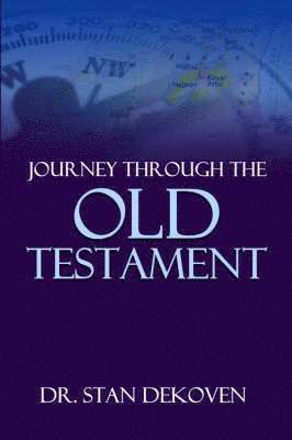 Journey Through The Old Testament 1