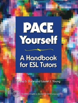 Teresa S. Dalle - PACE Yourself, Häftad
