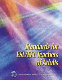 bokomslag Standards for ESL/EFL Teachers of Adults