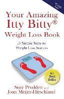 Joan Meijer-Hirschland, Suzy Prudden - Your Amazing Itty Bitty Weight Loss Book, Häftad. Tillgänglighet: Lägg i varukorg