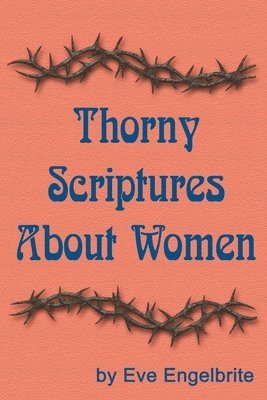 Thorny Scriptures About Women 1