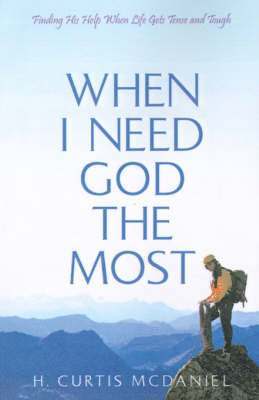 When I Need God the Most 1