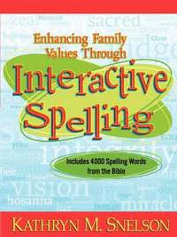 bokomslag Enhancing Family Values Through Interactive Spelling