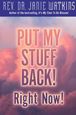 Put My Stuff Back! Right Now! 1