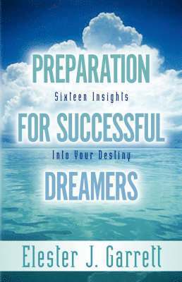 Preparation forSuccessful Dreamers 1