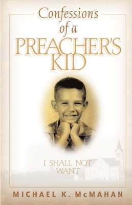 bokomslag Confessions of a Preacher's Kid