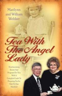 bokomslag Tea with the Angel Lady