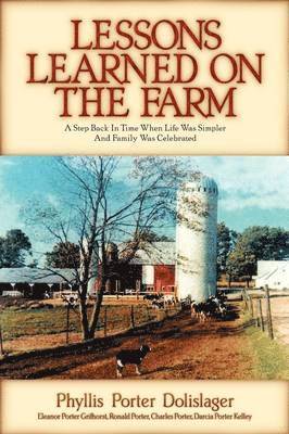 Lessons Learned on the Farm 1