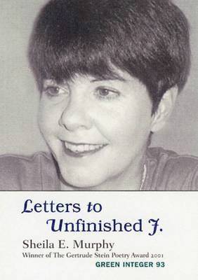 Letters To Unfinished J. 1