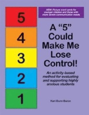Kari Dunn Buron - "5" Could Make Me Lose Control!, Häftad