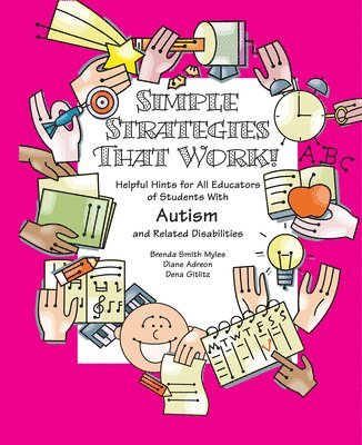 Brenda Smith Myles, Diane Adreon, Dena Gitlitz, Brenda Smith Myles, Smith Myles Brenda, Adreon Diane - Simple Strategies That Work!, Häftad